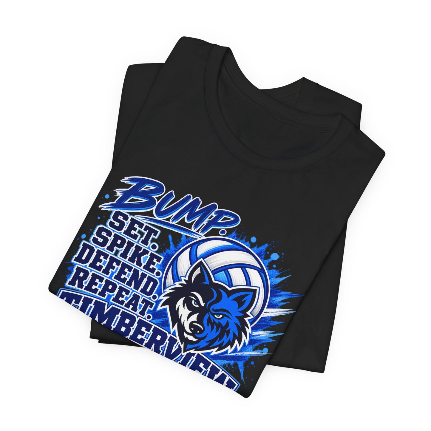 Timberview Volleyball Tee — "Bump Set Spike Defend Repeat" Wolf Mascot